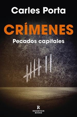 Crímenes: pecados capitales | 9788419437372 | Carles Porta | Librería Castillón - Comprar libros online Aragón, Barbastro