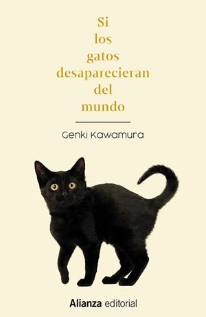 Si los gatos desaparecieran del mundo | 9788411482509 | Kawamura, Genki | Librería Castillón - Comprar libros online Aragón, Barbastro