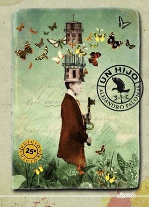 Un hijo | 9788419478436 | PALOMAS PUBILL, ALEJANDRO | Librería Castillón - Comprar libros online Aragón, Barbastro