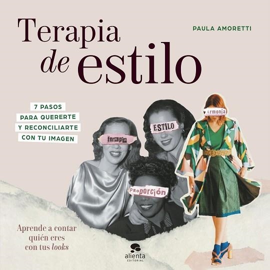 Terapia de estilo | 9788413442266 | Amoretti, Paula | Librería Castillón - Comprar libros online Aragón, Barbastro