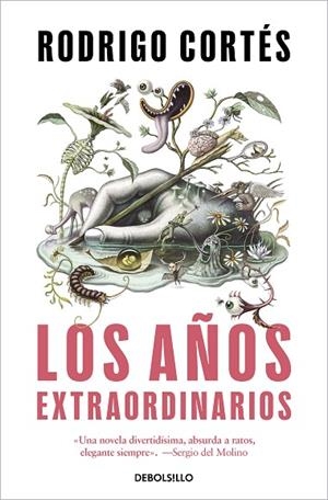 Los años extraordinarios | 9788466368179 | Rodrigo Cortés | Librería Castillón - Comprar libros online Aragón, Barbastro
