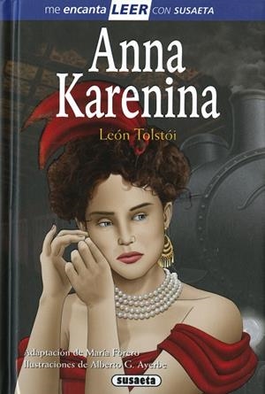 Anna Karenina | 9788467792188 | Tolstói, León (adapt. María Forero) | Librería Castillón - Comprar libros online Aragón, Barbastro