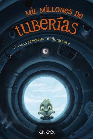 Mil millones de tuberías | 9788414335253 | Arboleda, Diego | Librería Castillón - Comprar libros online Aragón, Barbastro