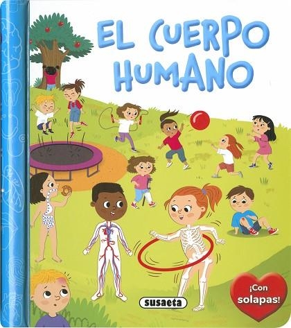 El cuerpo humano | 9788467793970 | Ediciones, Susaeta | Librería Castillón - Comprar libros online Aragón, Barbastro