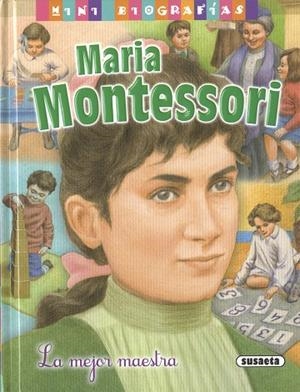 Maria Montessori | 9788467795219 | Morán, José | Librería Castillón - Comprar libros online Aragón, Barbastro