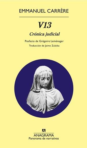 V13 : Crónica judicial | 9788433904973 | Carrère, Emmanuel | Librería Castillón - Comprar libros online Aragón, Barbastro