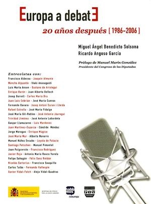 EUROPA A DEBATE : 20 AÑOS DESPUES 1986-2006 | 9788493439590 | BENEDICTO SOLSONA, MIGUEL ANGEL; ANGOSO GARCIA, RI | Librería Castillón - Comprar libros online Aragón, Barbastro