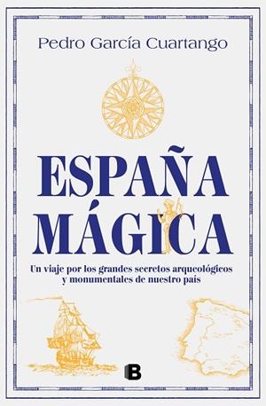 España mágica | 9788466675635 | Pedro García Cuartango | Librería Castillón - Comprar libros online Aragón, Barbastro
