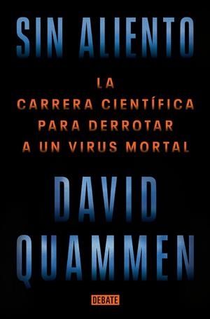 Sin aliento | 9788418967849 | David Quammen | Librería Castillón - Comprar libros online Aragón, Barbastro