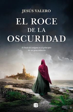 El roce de la oscuridad | 9788466675659 | Jesús Valero | Librería Castillón - Comprar libros online Aragón, Barbastro
