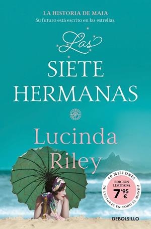 Las siete hermanas (edición limitada a precio especial) (Las Siete Hermanas 1) | 9788466371186 | Riley, Lucinda | Librería Castillón - Comprar libros online Aragón, Barbastro