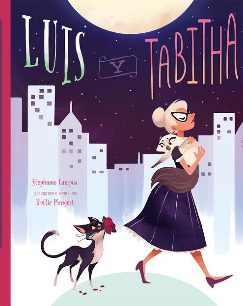 Luis y Tabitha | 9788491456414 | Campisi, Stephanie | Librería Castillón - Comprar libros online Aragón, Barbastro