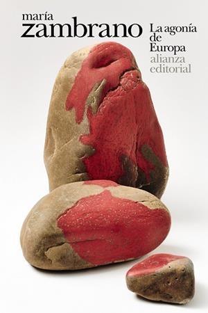 La agonía de Europa | 9788411482561 | Zambrano, María | Librería Castillón - Comprar libros online Aragón, Barbastro