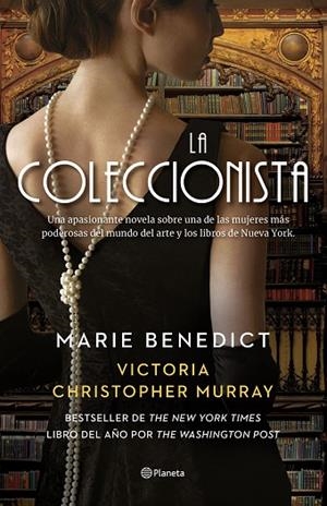 La coleccionista | 9788408273073 | Benedict, Marie / Christopher Murray, Victoria | Librería Castillón - Comprar libros online Aragón, Barbastro