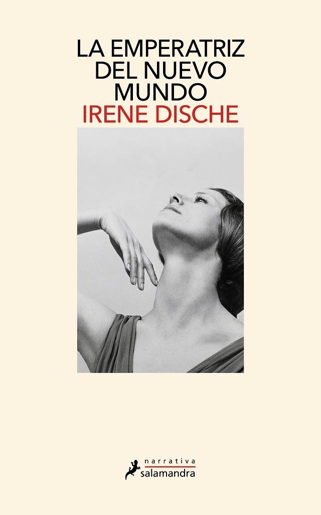 La emperatriz del nuevo mundo | 9788419346278 | Irene Dische | Librería Castillón - Comprar libros online Aragón, Barbastro