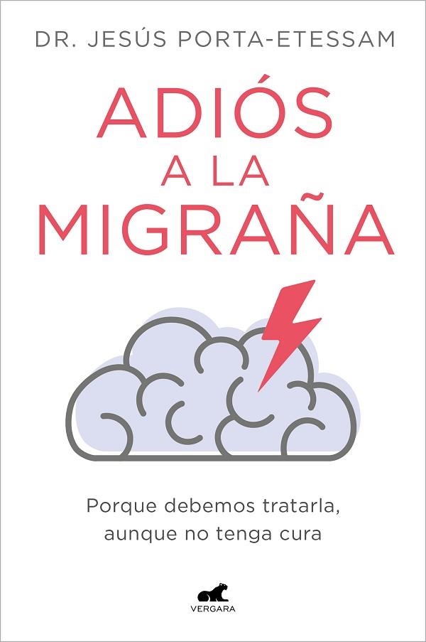 Adiós a la migraña | 9788419248527 | Dr. Jesús PortaEtessam | Librería Castillón - Comprar libros online Aragón, Barbastro