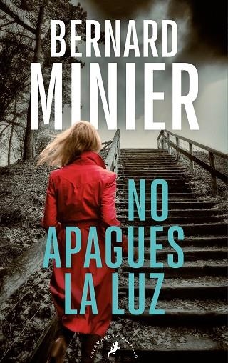 No apagues la luz (Serie comandante Servaz 3) | 9788418796807 | Bernard Minier | Librería Castillón - Comprar libros online Aragón, Barbastro