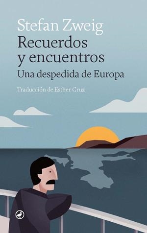 Recuerdos y encuentros | 9788418800672 | ZWEIG, STEFAN | Librería Castillón - Comprar libros online Aragón, Barbastro