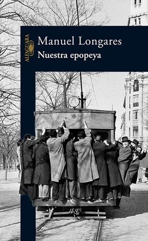 NUESTRA EPOPEYA | 9788420468334 | Manuel Longares | Librería Castillón - Comprar libros online Aragón, Barbastro