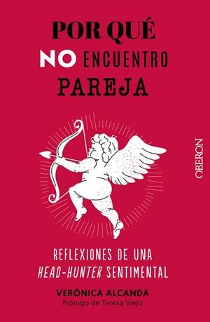 Por qué no encuentro pareja | 9788441547742 | Alcanda, Verónica | Librería Castillón - Comprar libros online Aragón, Barbastro