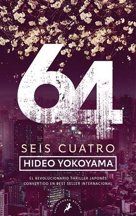 Seis Cuatro | 9788418796425 | Hideo Yokoyama | Librería Castillón - Comprar libros online Aragón, Barbastro