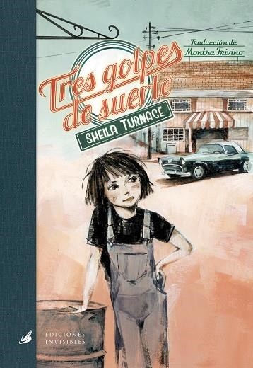 Tres golpes de suerte | 9788412535358 | TURNAGE, SHEILA | Librería Castillón - Comprar libros online Aragón, Barbastro