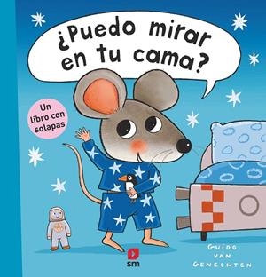 ¿Puedo mirar en tu cama? | 9788411205221 | van Genechten, Guido | Librería Castillón - Comprar libros online Aragón, Barbastro