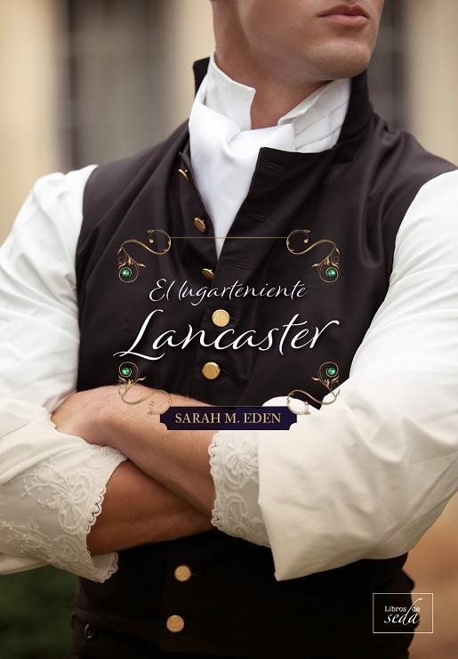 El lugarteniente Lancaster | 9788419386236 | Eden?, Sarah M. | Librería Castillón - Comprar libros online Aragón, Barbastro
