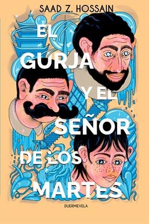 El gurja y el Señor de los Martes | 9788412701104 | Z. Hossain, Saad | Librería Castillón - Comprar libros online Aragón, Barbastro