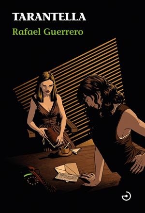 Tarantella | 9788415740957 | Guerrero, Rafael | Librería Castillón - Comprar libros online Aragón, Barbastro