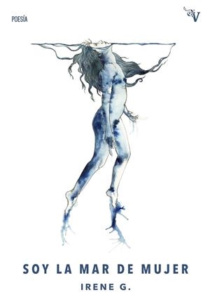 SOY LA MAR DE MUJER | 9788419347534 | G., IRENE | Librería Castillón - Comprar libros online Aragón, Barbastro
