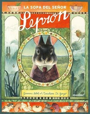 La sopa del señor Lepron | 9788417555801 | Zoboli, Giovanna / Di Giorgio, Mariachiara | Librería Castillón - Comprar libros online Aragón, Barbastro