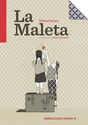 LA MALETA (2ªED) | 9788494584275 | PARERA, NÚRIA | Librería Castillón - Comprar libros online Aragón, Barbastro