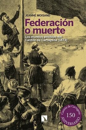 Federación o muerte | 9788413527178 | Moisand, Jeanne | Librería Castillón - Comprar libros online Aragón, Barbastro