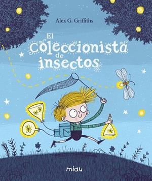 El coleccionista de insectos (2ªED) | 9788417272708 | G. Griffiths, Alex | Librería Castillón - Comprar libros online Aragón, Barbastro
