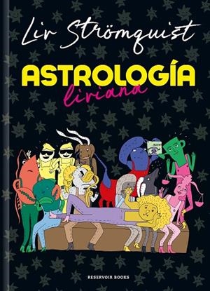Astrología Liviana | 9788418897993 | Liv Strömquist | Librería Castillón - Comprar libros online Aragón, Barbastro