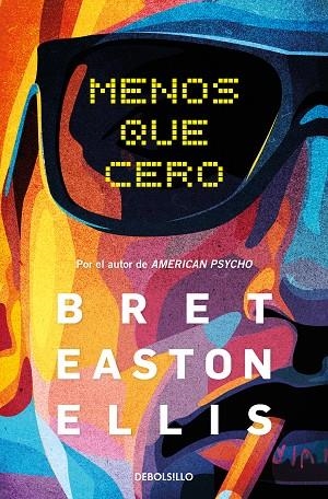 Menos que cero | 9788466370639 | Bret Easton Ellis | Librería Castillón - Comprar libros online Aragón, Barbastro