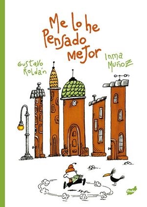 Me lo he pensado mejor | 9788418702600 | Muñoz Moreno, Inma | Librería Castillón - Comprar libros online Aragón, Barbastro