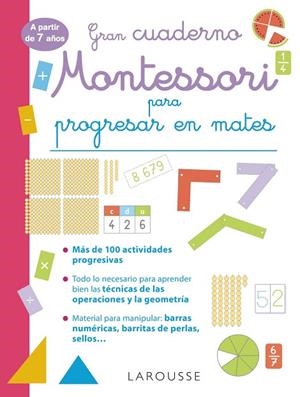 Gran cuaderno Montessori para progresar en mates. A partir de 7 años | 9788419436832 | Urvoy, Delphine | Librería Castillón - Comprar libros online Aragón, Barbastro