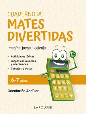 Cuaderno de mates divertidas 6-7 años | 9788419436870 | Ciudad Real, Ginés / Toral, Antonia | Librería Castillón - Comprar libros online Aragón, Barbastro