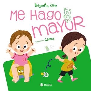 Me hago mayor | 9788469668597 | Oro Pradera, Begoña | Librería Castillón - Comprar libros online Aragón, Barbastro