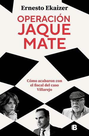 Operación Jaque Mate | 9788466662949 | Ernesto Ekaizer | Librería Castillón - Comprar libros online Aragón, Barbastro
