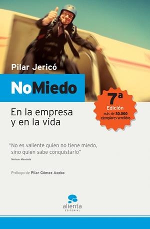 NO MIEDO : DESAFIO PARA LAS EMPRESAS Y LOS PROFESIONALES | 9788493485900 | JERICO RODRIGUEZ, PILAR | Librería Castillón - Comprar libros online Aragón, Barbastro