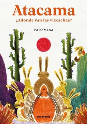 Atacama | 9788417555887 | Mena, Pato | Librería Castillón - Comprar libros online Aragón, Barbastro