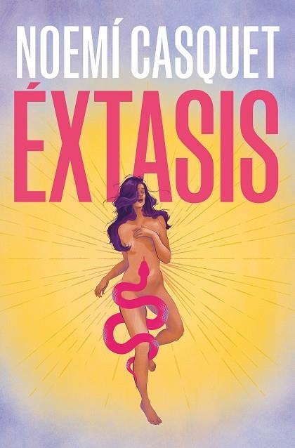 Éxtasis | 9788466672863 | Noemí Casquet | Librería Castillón - Comprar libros online Aragón, Barbastro