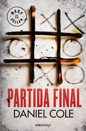 Partida final | 9788466370776 | Daniel Cole | Librería Castillón - Comprar libros online Aragón, Barbastro