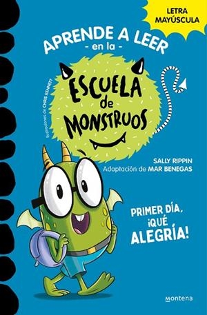 Aprender a leer en la Escuela de Monstruos 11 - Primer día, ¡qué alegría! | 9788419357977 | Sally Rippin | Librería Castillón - Comprar libros online Aragón, Barbastro