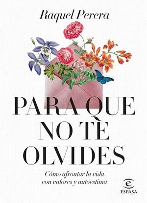 Para que no te olvides | 9788467069044 | Perera, Raquel | Librería Castillón - Comprar libros online Aragón, Barbastro