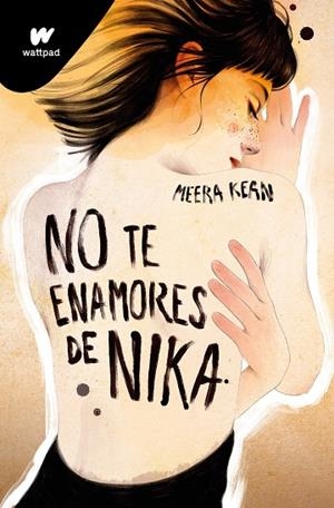 No te enamores de Nika (No te enamores 1) | 9788419357038 | Meera Kean | Librería Castillón - Comprar libros online Aragón, Barbastro