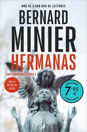Hermanas (Edición limitada a precio especial) (Serie comandante Servaz 5) | 9788418796319 | Minier, Bernard | Librería Castillón - Comprar libros online Aragón, Barbastro